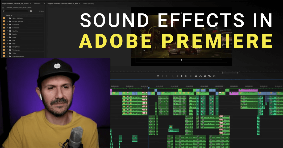 Comprehensive Guide to Sound Effects in Adobe Premiere Pro